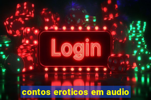 contos eroticos em audio